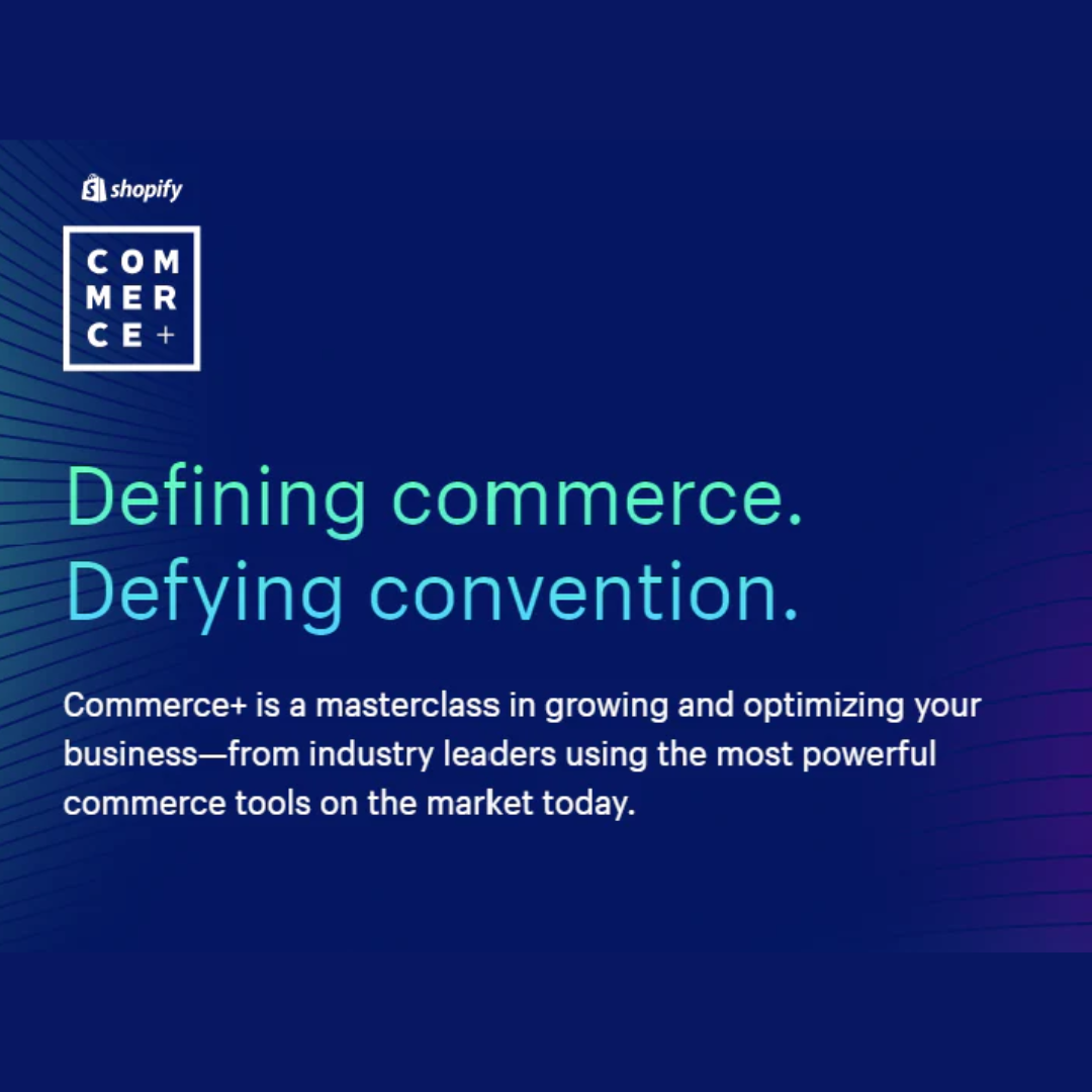 #CommercePlus - A Masterclass in the Future of eCommerce