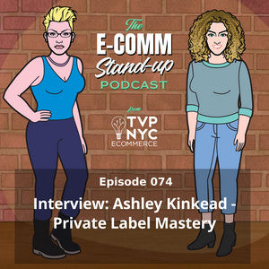Interview: Ashley Kinkead - Private Label Mastery