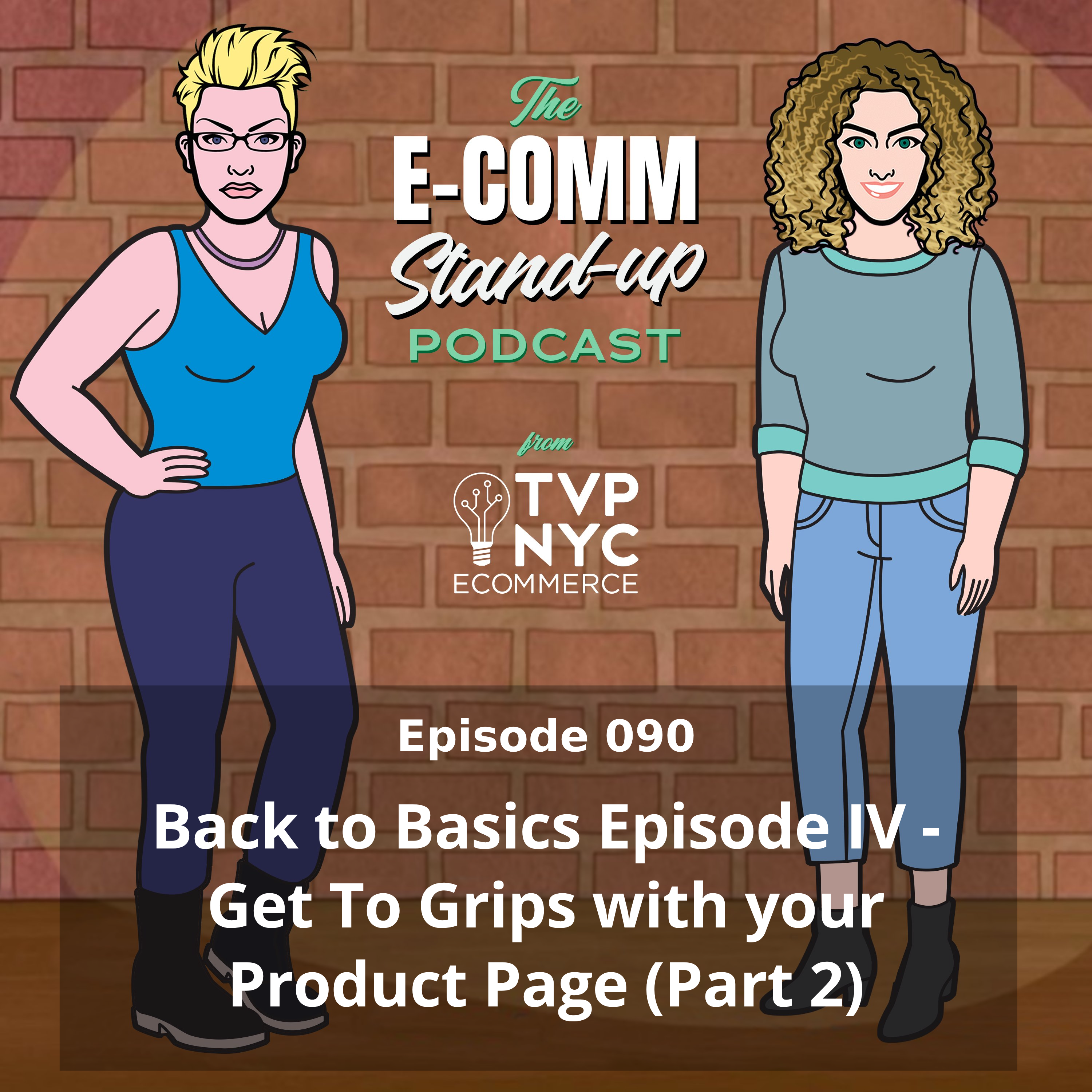 Back to Basics Episode IV - Get To Grips with your Product Page (Part 2)